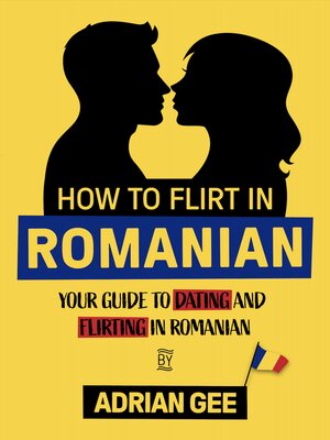 cover image of How to Flirt in Romanian